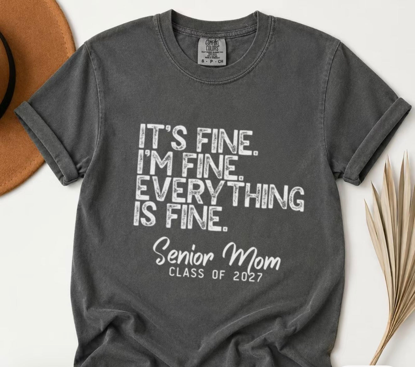It’s Fine I’m Fine Senior Mom