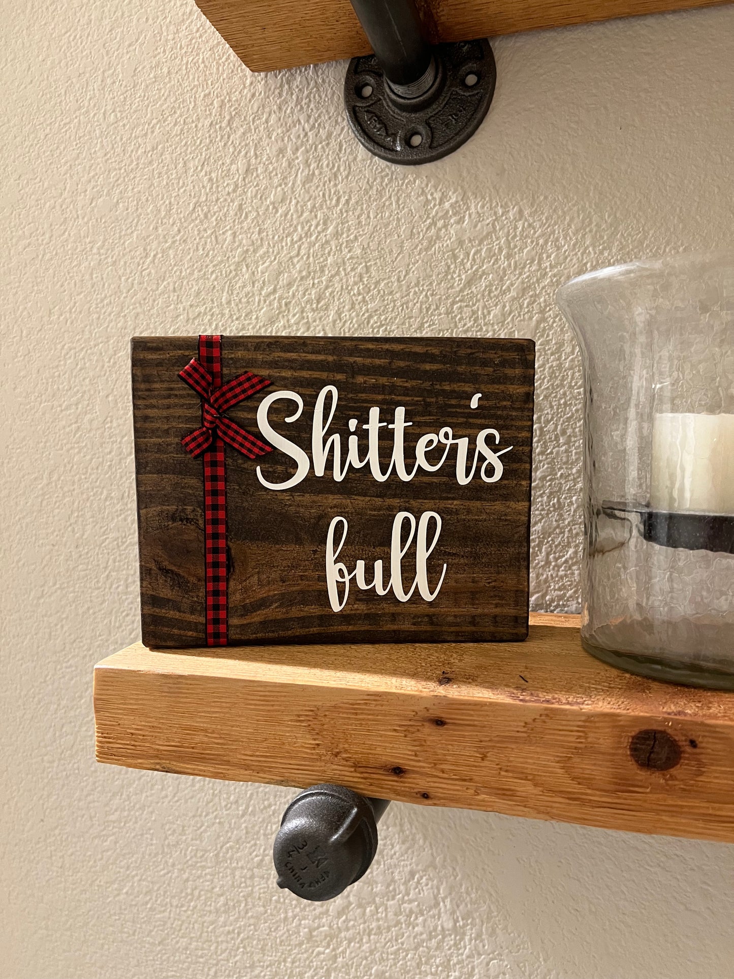 Shitter’s Full Sign