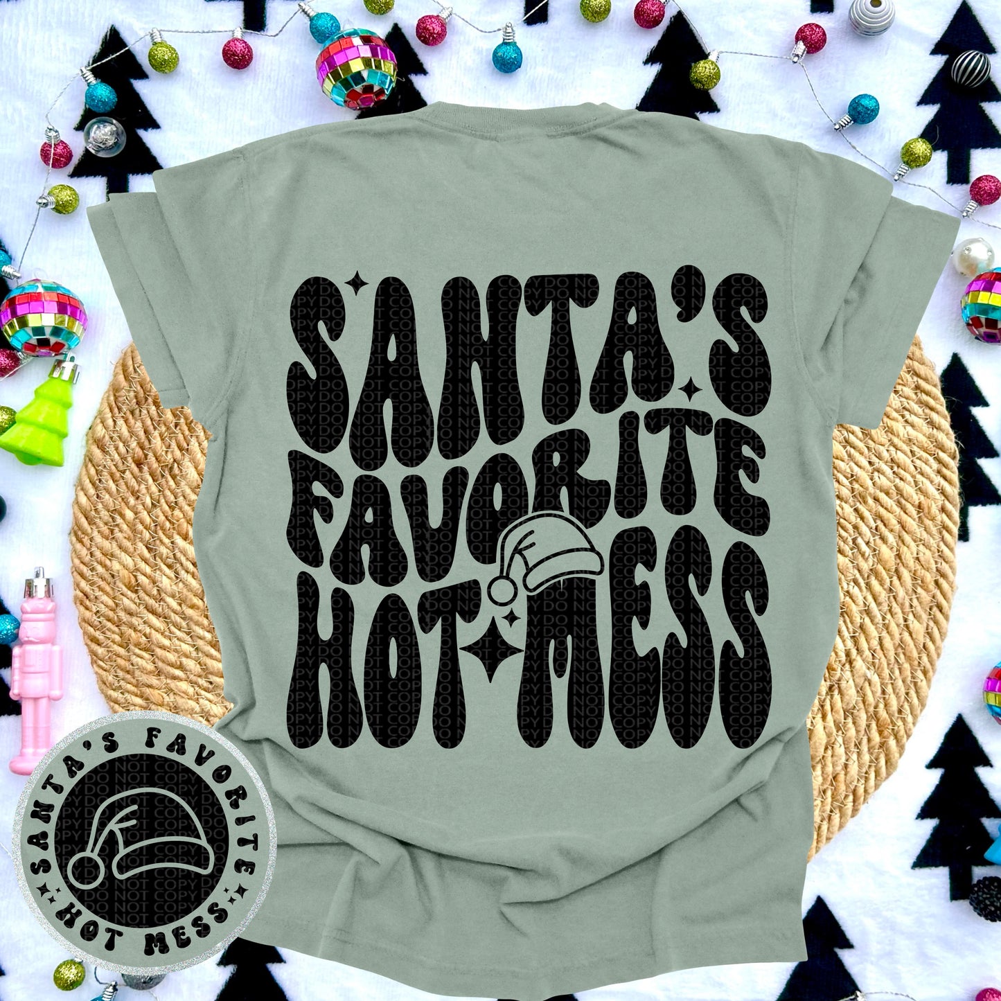 Santa's Favorite Hot Mess