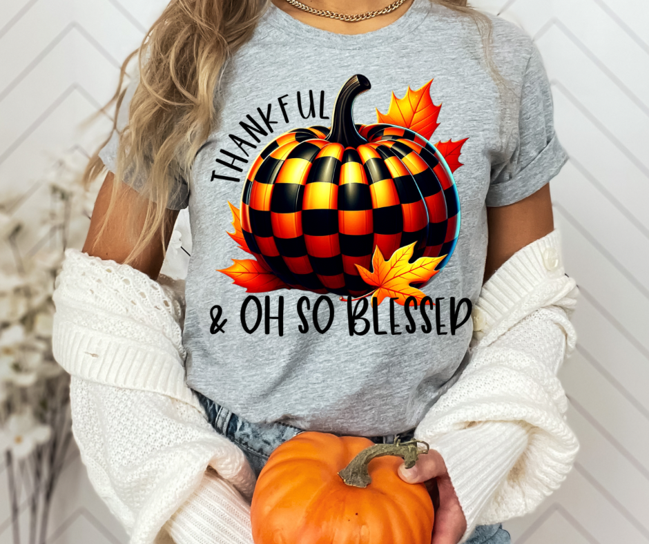 Thankful & Oh so Blessed