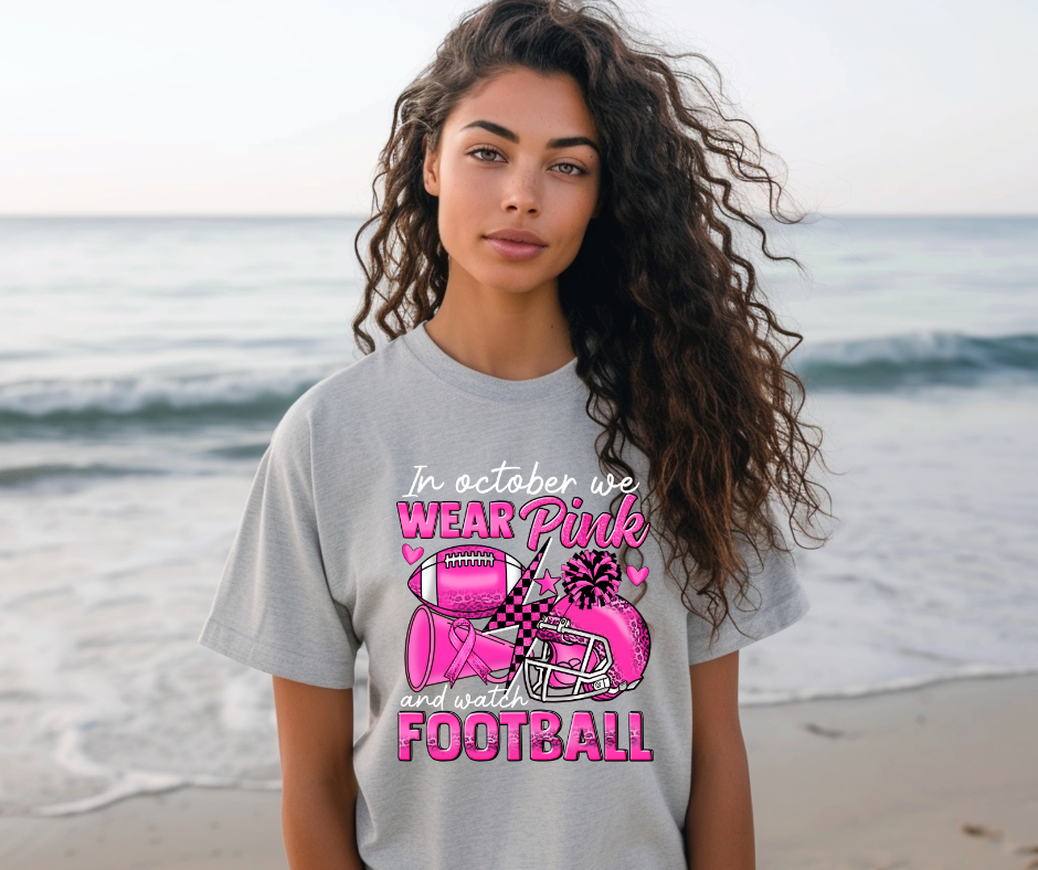 In October We Wear Pink and Watch Football