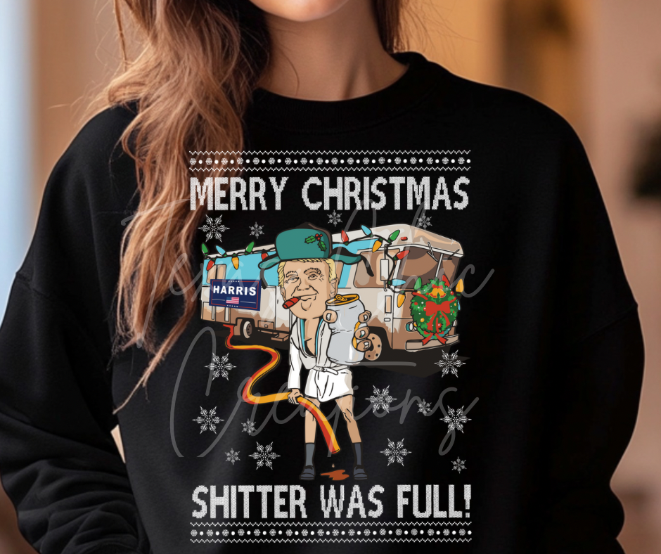 Merry Christmas Shitter was full (white writing)
