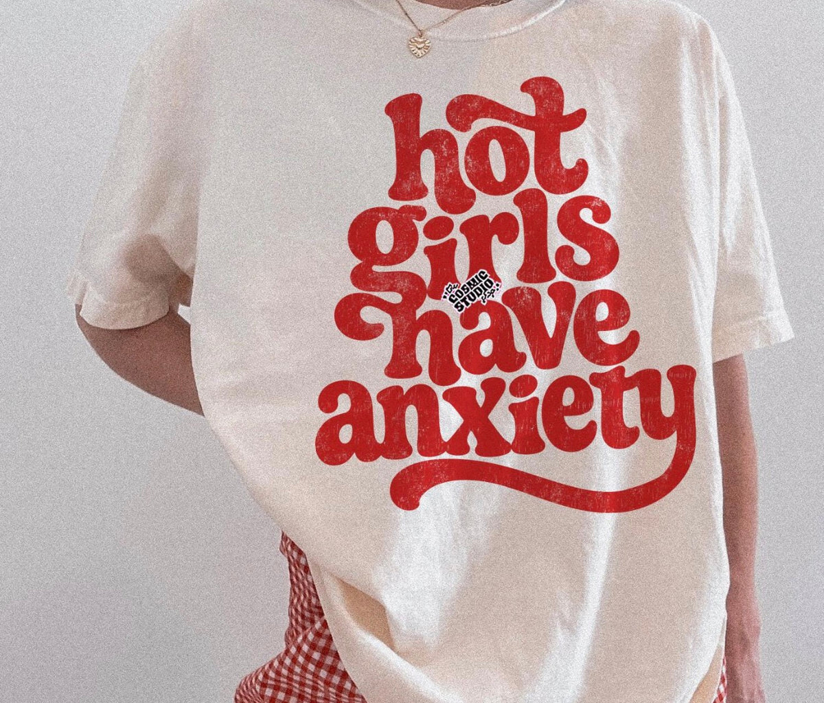 Hot girls have anxiety