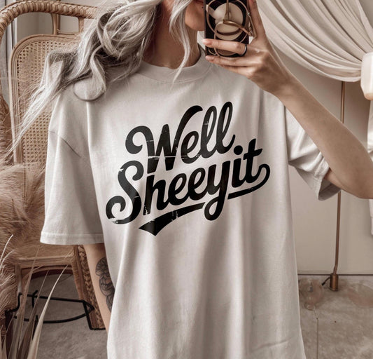 Well Sheeyit