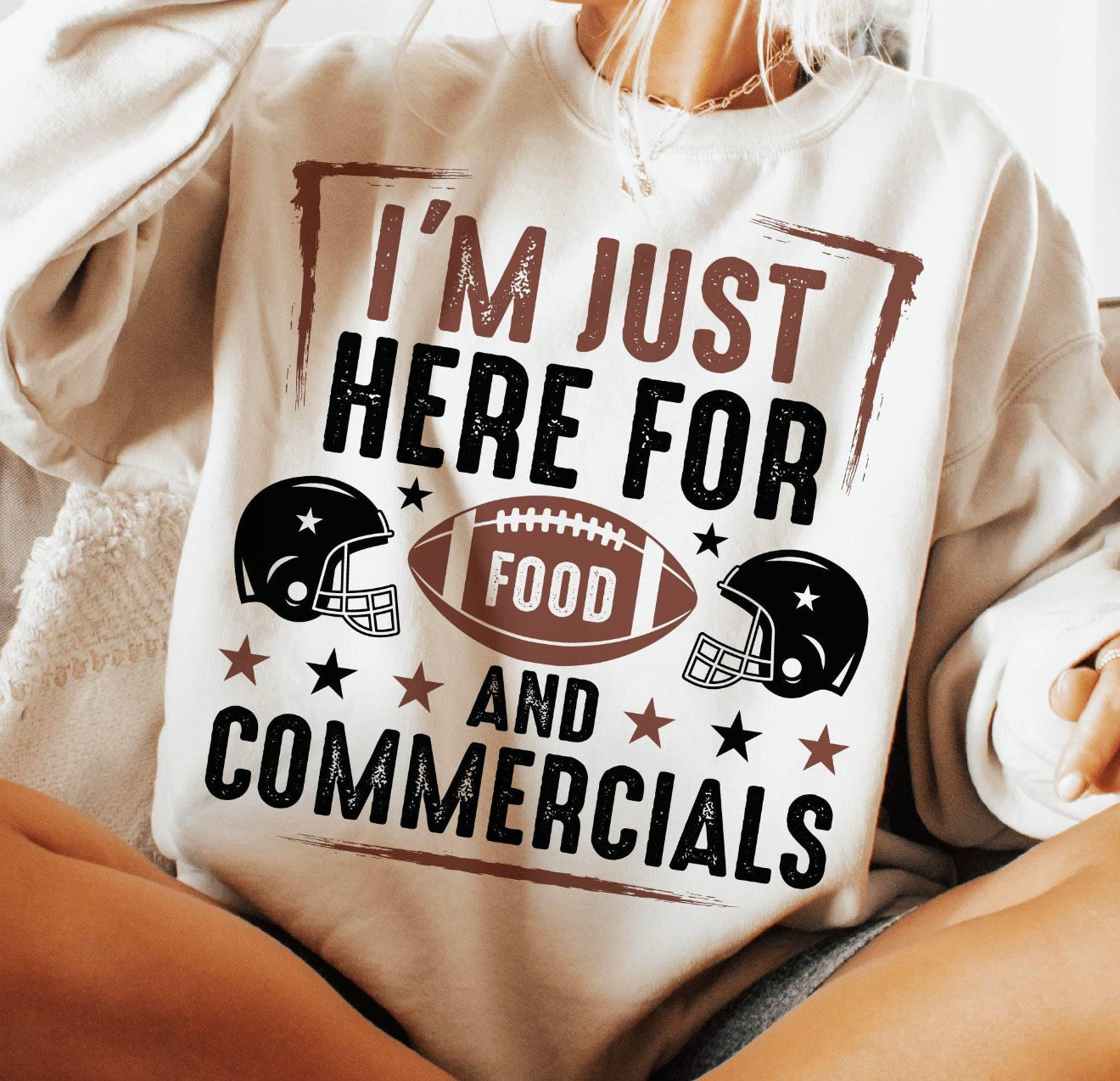 I’m just here for food & commercials