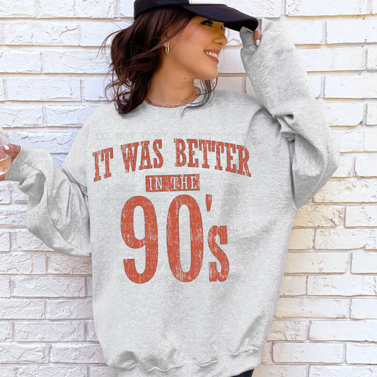It was better in the 90s