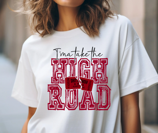 I’m a take the high road