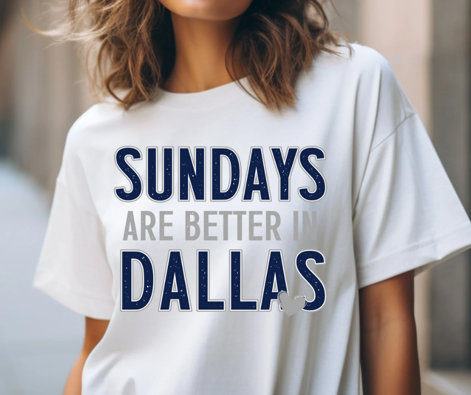 Sundays are better in Dallas