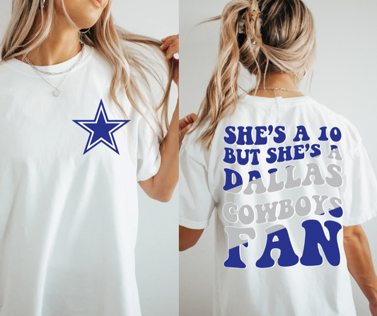 She’s a 10-Dallas