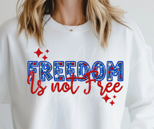 Freedom is not free